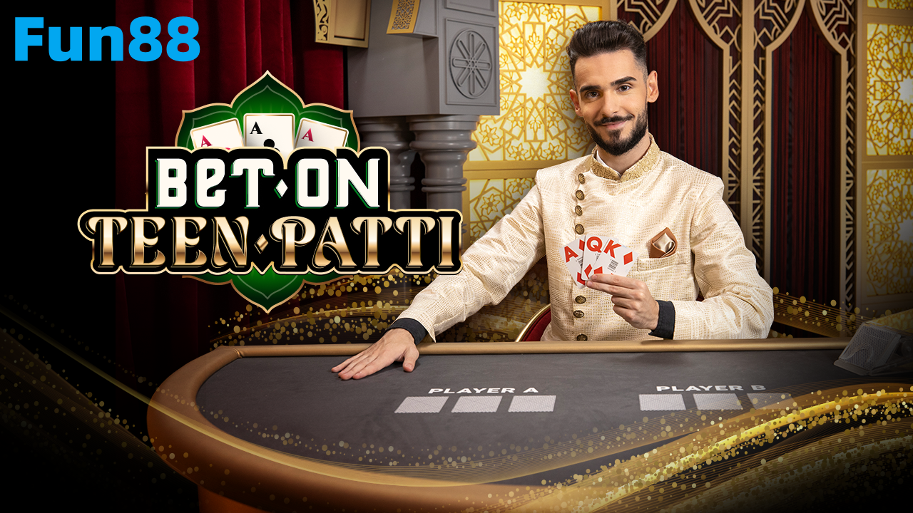 สำรวจ Bet on Teen Patti ที่ Fun88 Casino Online: การรวมกันอย่างลงตัวระหว่างประเพณีและนวัตกรรม!